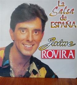 lyssna på nätet Jaime Rovira - La Salsa de España