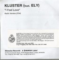 descargar álbum Kluster Feat Ely - I Feel Love