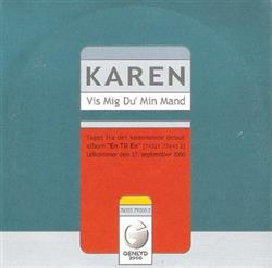 descargar álbum Karen - Vis Mig Du Min Mand