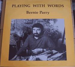 Download Bernie Parry - Playing With Words