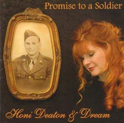 Download Honi Deaton & Dream - Promise To A Soldier