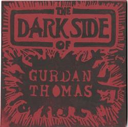 télécharger l'album Gurdan Thomas - The Dark Side Of