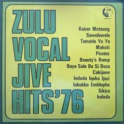 Download Various - Zulu Vocal Jive Hits 76