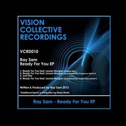 online anhören Ray Sam - Ready For You EP