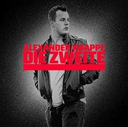 descargar álbum Alexander Knappe - Die Zweite