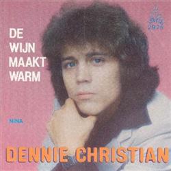 Album herunterladen Dennie Christian - De Wijn Maakt Warm