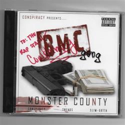 Download Conspiracy , Sneaks , Slim Gutta - BMC Gang Monster County