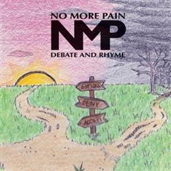 descargar álbum No More Pain - Debate And Rhyme