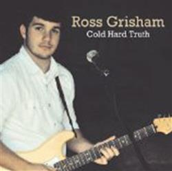 lyssna på nätet Ross Grisham - Cold Hard Truth