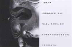 online luisteren Tokra - Conquer Call Back