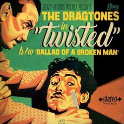 Download The Dragtones - Twisted