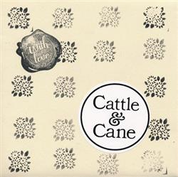 Download Cattle & Cane - Cattle Cane EP