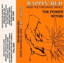last ned album Rappin' Red and Keyboard Whiz - The Power Within