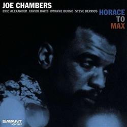 télécharger l'album Joe Chambers - Horace To Max