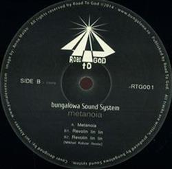 Bungalowa Sound System - Metanoia