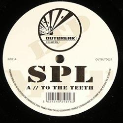 last ned album SPL - To The Teeth Soul
