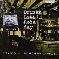 last ned album Lita Roza - Drinka Lita Roza Day