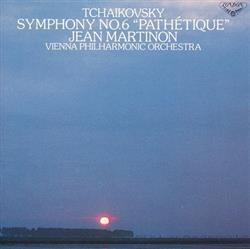 ouvir online Tchaikovsky, Martinon, The Vienna Philharmonic - Symphony No 6 Pathetique
