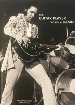 Download Elvis Presley - The Guitar Player Worth A Damn The King In Motion Vol4