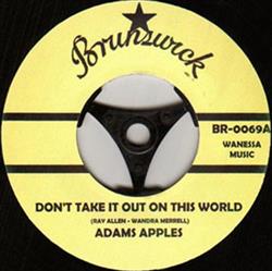 Album herunterladen Adams Apples Carol Anderson - Dont Take It Out On This World Sad Girl