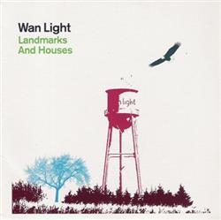 Download Wan Light - Landmarks And Houses