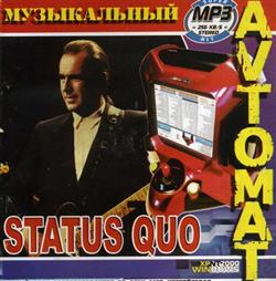 lytte på nettet Status Quo - Музыкальный Avtomat