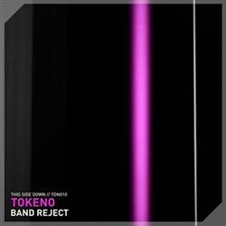 descargar álbum Tokeno - Band Reject