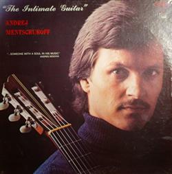 télécharger l'album Andrej Mentschukoff - The Intimate Guitar