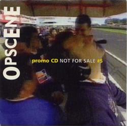 online luisteren Various - Opscene Promo CD 5