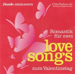écouter en ligne Various - Romantik Für Zwei Love Songs Zum Valentinstag