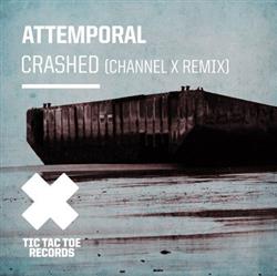 Download Attemporal - Crashed Channel X Remix