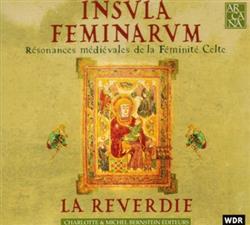 Download La Reverdie - Insvla Feminarvm Résonances Médiévales De La Féminité Celte