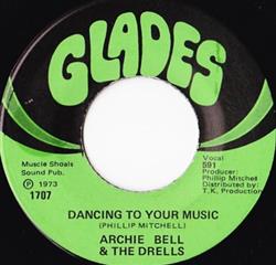 descargar álbum Archie Bell & The Drells - Dancing To Your Music