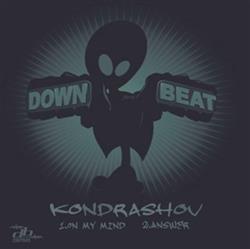 Album herunterladen Kondrashov - On My Mind Answer