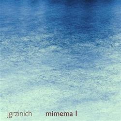 escuchar en línea Jgrzinich - Mimema