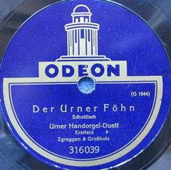 télécharger l'album Urner HandorgelDuett Erstfeld Zgraggen & Großholz - Der Urner Föhn Ofenkaffee Schottisch