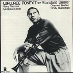 Download Wallace Roney - The Standard Bearer