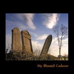 descargar álbum My Blesséd Cadaver - My Blesséd Cadaver