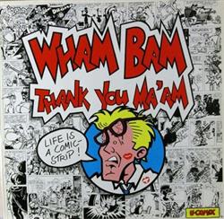 ascolta in linea Wham Bam - Thank You Maam