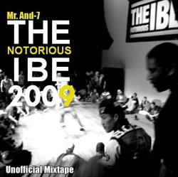 Download DJ JayD aka Mr And7 & DJ Fedel - The Notorious IBE 2009 Mixtape