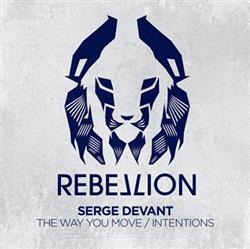Download Serge Devant - The Way You Move Intentions