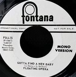 ascolta in linea Floating Opera - Gotta Find A New Baby
