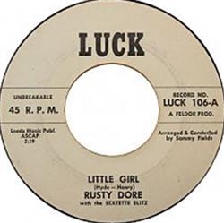 Album herunterladen Rusty Dore - Little GirlWhy I Was born