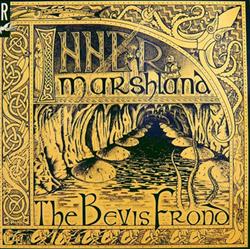 télécharger l'album The Bevis Frond - Inner Marshland