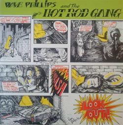 last ned album Dave Phillips & The Hot Rod Gang - Look Out