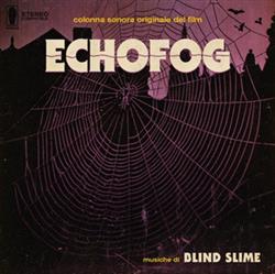 Download Blind Slime - Echofog