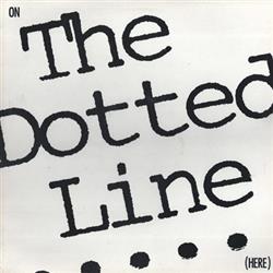 online anhören Various - On The Dotted Line Here