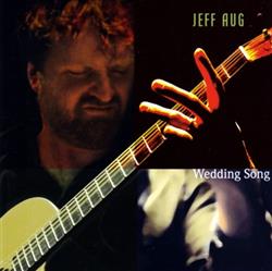 last ned album Jeff Aug - Wedding Song
