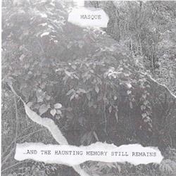 Download Masque - And The Haunting Memory Still Remains