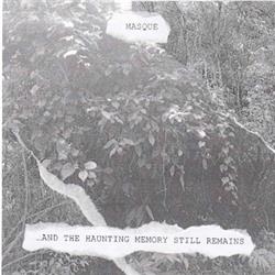 baixar álbum Masque - And The Haunting Memory Still Remains